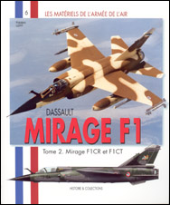 Mirage F1 (Tome 2 : F1CR et F1CT)