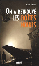 On a retrouvé les boîtes noires