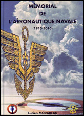 Mémorial de l’Aéronautique Navale (1910 -2010)