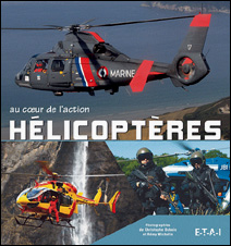 Hélicoptères au cœur de l’action