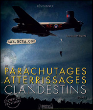 Parachutages et atterrissages clandestins