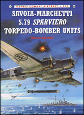 Savoia-Marchetti S.79 Sparviero Torpedo-Bomber Units