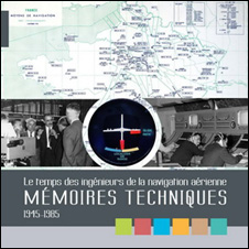 Le temps des ingénieurs de la navigation aérienne