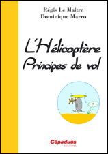 L’hélicoptère – Principes de vol