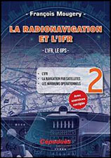La radionavigation et l’IFR [tome 2]