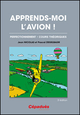 Apprends-moi l’avion [3e édition]