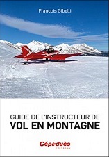 Guide de l’instructeur de vol en montagne
