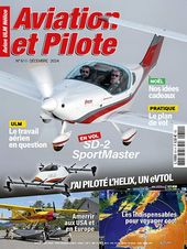 Aviation et Pilote n°611Décembre 2024