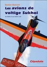 Les avions de voltige Sukhoi